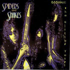 Oddities: The Glitter Years (Re-Issue) mp3 Album by Spiders & Snakes