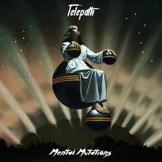 Mental Mutations mp3 Album by Telepath