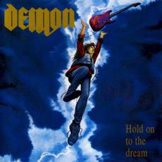 Hold On to the Dream (Re-Issue) mp3 Album by Demon