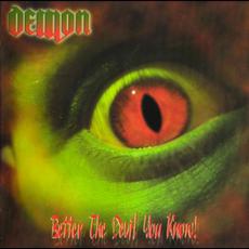 Better the Devil You Know mp3 Album by Demon