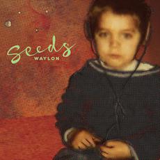 Seeds mp3 Album by Waylon