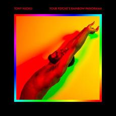 YOUR PSYCHE'S RAINBOW PANORAMA mp3 Album by Tony Njoku
