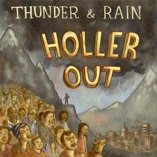 Holler Out mp3 Album by Thunder and Rain