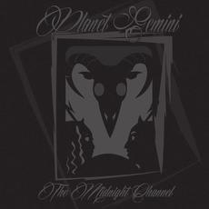 The Midnight Channel mp3 Album by Planet Gemini