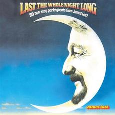 Last the Whole Night Long (Remastered) mp3 Artist Compilation by James Last