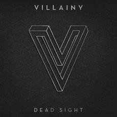 Dead Sight mp3 Album by Villainy