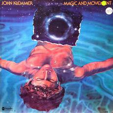 Magic and Movement mp3 Album by John Klemmer