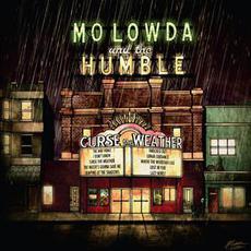 Curse the Weather mp3 Album by Mo Lowda & the Humble