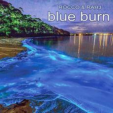 Blue Burn mp3 Album by Rocco & Rahj