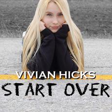 Start Over mp3 Single by Vivian Hicks