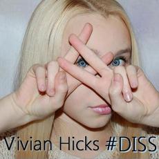 #Diss mp3 Single by Vivian Hicks