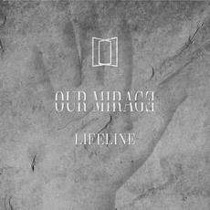 Lifeline mp3 Album by Our Mirage