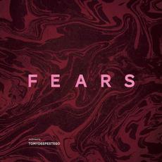 Fears mp3 Album by Tomydeepestego