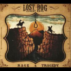 Rage and Tragedy mp3 Album by Lost Dog Street Band