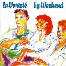 La Varieté (Re-Issue) mp3 Album by Weekend
