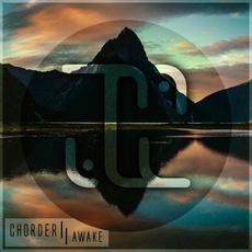 Awake mp3 Album by Chorder