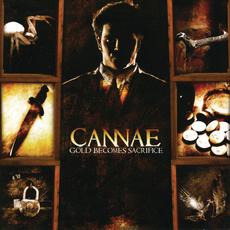 Gold Becomes Sacrifice mp3 Album by Cannae
