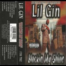 Blockin My Shine mp3 Album by Lil Gin