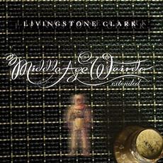 Middle Age Weirdo mp3 Album by Livingstone Clark