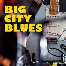 Big City Blues mp3 Compilation by Various Artists