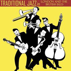 Traditional Jazz in London & the British Isles mp3 Compilation by Various Artists