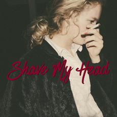 Shave My Head mp3 Single by Sløtface