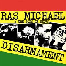 Disarmament mp3 Album by Ras Michael And The Sons Of Negus