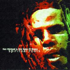 Spiritual Roots mp3 Album by Ras Michael And The Sons Of Negus