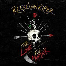 For Love, For Murder mp3 Album by Reese Van Riper