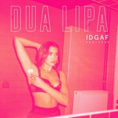 IDGAF (Remixes II) mp3 Single by Dua Lipa