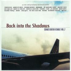 Comes With a Smile, Volume 7: Back Into the Shadows mp3 Compilation by Various Artists