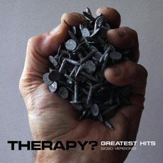 Greatest Hits (The Abbey Road Session) mp3 Artist Compilation by Therapy?