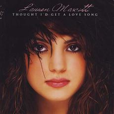 Thought I'd get a Love Song mp3 Album by Lauren Mascitti