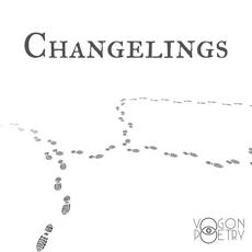 Changelings (Remixes) mp3 Remix by Vogon Poetry