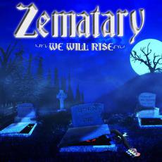 We Will Rise mp3 Album by Zematary