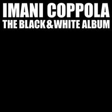 The Black & White Album mp3 Album by Imani Coppola