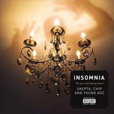 Insomnia mp3 Album by Skepta, Chip & Young Adz