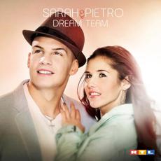 Dream Team mp3 Album by Sarah & Pietro