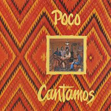 Cantamos (Re-Issue) mp3 Album by Poco