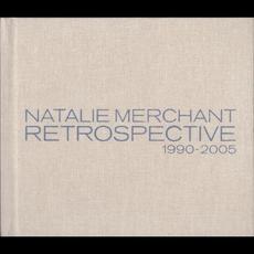 Retrospective 1990-2005 (Remastered) mp3 Artist Compilation by Natalie Merchant
