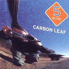 5 Alive! mp3 Album by Carbon Leaf