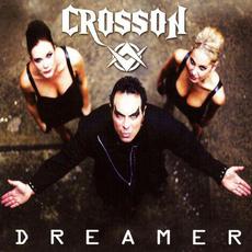 Dreamer mp3 Album by Crosson