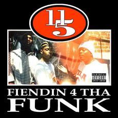 Fiendin 4 Tha Funk mp3 Album by 11/5