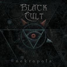 Nekropola mp3 Album by Black Cult