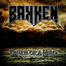 Death of a Hero mp3 Album by Bakken