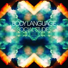 Social Studies (Deluxe Edition) mp3 Album by Body Language