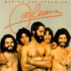 Waking and Dreaming mp3 Album by Orleans