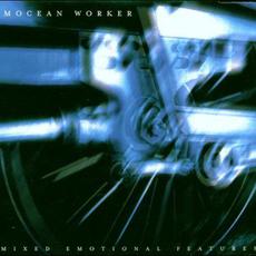 Mixed Emotional Features mp3 Album by Mocean Worker