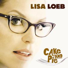 Cake and Pie mp3 Album by Lisa Loeb
