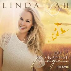 Du kannst fliegen mp3 Album by Linda Fäh